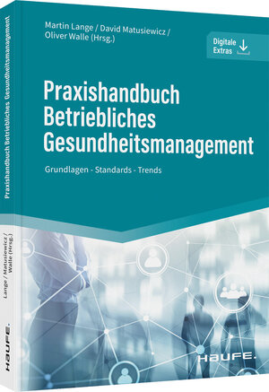 Buchcover Praxishandbuch Betriebliches Gesundheitsmanagement  | EAN 9783648158807 | ISBN 3-648-15880-5 | ISBN 978-3-648-15880-7