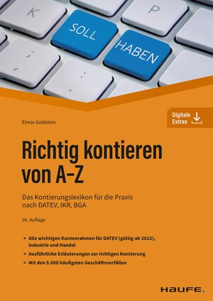 Buchcover Richtig kontieren von A-Z | Elmar Goldstein | EAN 9783648159170 | ISBN 3-648-15917-8 | ISBN 978-3-648-15917-0
