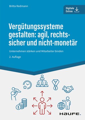 Buchcover Vergütungssysteme gestalten: agil, rechtssicher und nicht-monetär | Britta Redmann | EAN 9783648159552 | ISBN 3-648-15955-0 | ISBN 978-3-648-15955-2