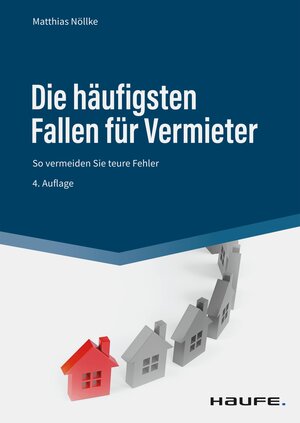 Buchcover Die häufigsten Fallen für Vermieter | Matthias Nöllke | EAN 9783648166239 | ISBN 3-648-16623-9 | ISBN 978-3-648-16623-9
