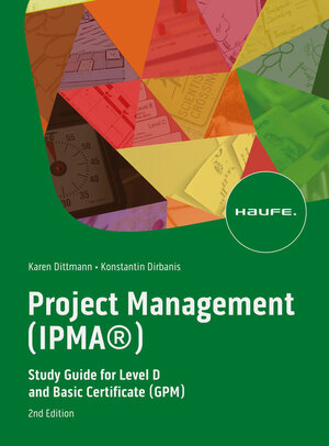 Buchcover Project Management (IPMA®) | Karen Dittmann | EAN 9783648166277 | ISBN 3-648-16627-1 | ISBN 978-3-648-16627-7