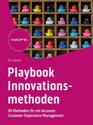 Buchcover Playbook Innovationsmethoden | Eric Horster | EAN 9783648169070 | ISBN 3-648-16907-6 | ISBN 978-3-648-16907-0