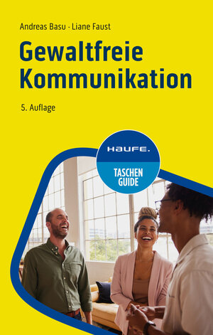 Buchcover Gewaltfreie Kommunikation | Andreas Basu | EAN 9783648169827 | ISBN 3-648-16982-3 | ISBN 978-3-648-16982-7