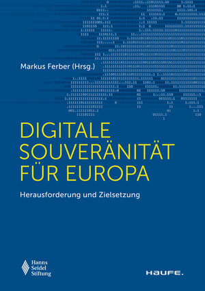 Buchcover Digitale Souveränität für Europa  | EAN 9783648170021 | ISBN 3-648-17002-3 | ISBN 978-3-648-17002-1