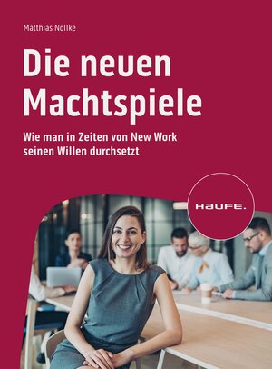 Buchcover Die neuen Machtspiele | Matthias Nöllke | EAN 9783648172520 | ISBN 3-648-17252-2 | ISBN 978-3-648-17252-0