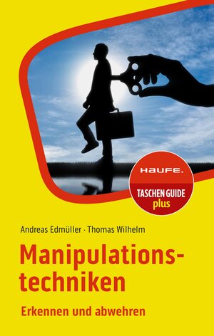 Buchcover Manipulationstechniken | Andreas Edmüller | EAN 9783648174357 | ISBN 3-648-17435-5 | ISBN 978-3-648-17435-7