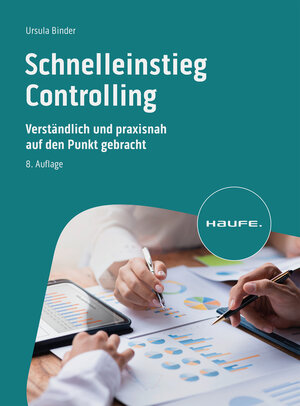 Buchcover Schnelleinstieg Controlling | Ursula Binder | EAN 9783648174425 | ISBN 3-648-17442-8 | ISBN 978-3-648-17442-5