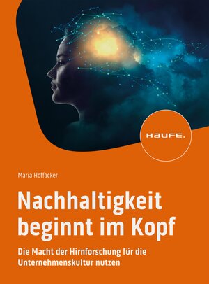 Buchcover Nachhaltigkeit beginnt im Kopf | Maria Hoffacker | EAN 9783648175040 | ISBN 3-648-17504-1 | ISBN 978-3-648-17504-0
