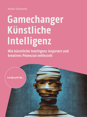 Buchcover Gamechanger Künstliche Intelligenz | Nicolai Schümann | EAN 9783648175613 | ISBN 3-648-17561-0 | ISBN 978-3-648-17561-3
