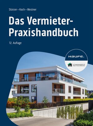 Buchcover Das Vermieter-Praxishandbuch | Rudolf Stürzer | EAN 9783648175873 | ISBN 3-648-17587-4 | ISBN 978-3-648-17587-3