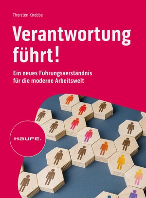 Buchcover Verantwortung führt! | Thorsten Knobbe | EAN 9783648176580 | ISBN 3-648-17658-7 | ISBN 978-3-648-17658-0