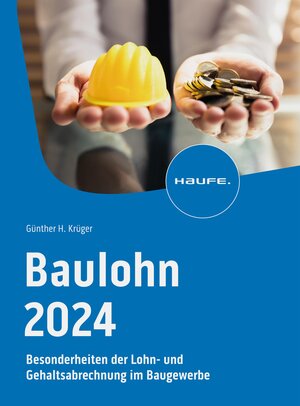 Buchcover Baulohn 2024 | Günther Krüger | EAN 9783648176672 | ISBN 3-648-17667-6 | ISBN 978-3-648-17667-2