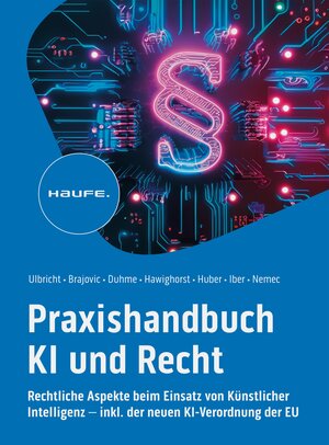 Buchcover Praxishandbuch KI und Recht | Carsten Ulbricht | EAN 9783648177037 | ISBN 3-648-17703-6 | ISBN 978-3-648-17703-7