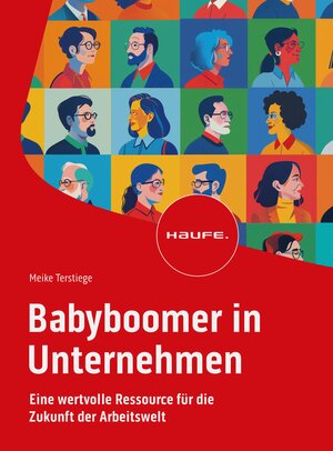 Buchcover Babyboomer in Unternehmen | Meike Terstiege | EAN 9783648179710 | ISBN 3-648-17971-3 | ISBN 978-3-648-17971-0
