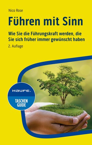 Buchcover Führen mit Sinn | Nico Rose | EAN 9783648182611 | ISBN 3-648-18261-7 | ISBN 978-3-648-18261-1