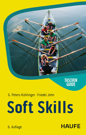 Buchcover Soft Skills | Gabriele Peters-Kühlinger | EAN 9783648189924 | ISBN 3-648-18992-1 | ISBN 978-3-648-18992-4