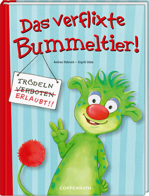 Buchcover Das verflixte Bummeltier! | Ingrid Uebe | EAN 9783649604792 | ISBN 3-649-60479-5 | ISBN 978-3-649-60479-2
