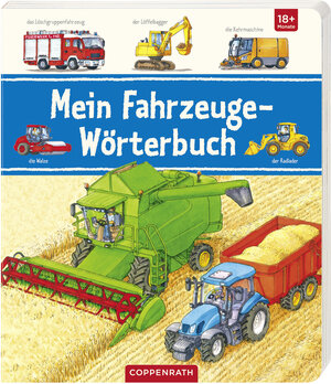 Buchcover Mein Fahrzeuge-Wörterbuch  | EAN 9783649610588 | ISBN 3-649-61058-2 | ISBN 978-3-649-61058-8