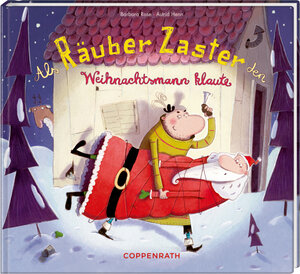 Buchcover Als Räuber Zaster den Weihnachtsmann klaute | Barbara Rose | EAN 9783649611127 | ISBN 3-649-61112-0 | ISBN 978-3-649-61112-7