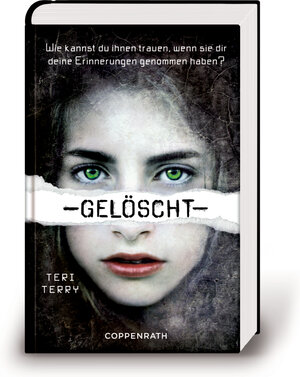 Buchcover Gelöscht | Teri Terry | EAN 9783649611837 | ISBN 3-649-61183-X | ISBN 978-3-649-61183-7