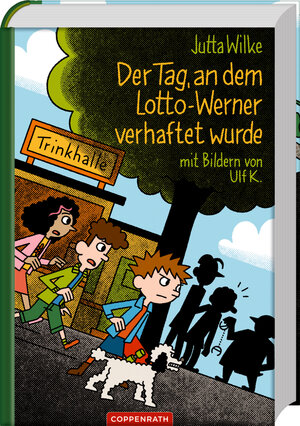 Buchcover Der Tag, an dem Lotto-Werner verhaftet wurde | Jutta Wilke | EAN 9783649615101 | ISBN 3-649-61510-X | ISBN 978-3-649-61510-1