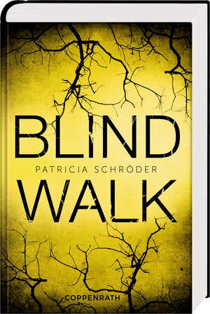 Buchcover Blind Walk | Patricia Schröder | EAN 9783649617495 | ISBN 3-649-61749-8 | ISBN 978-3-649-61749-5