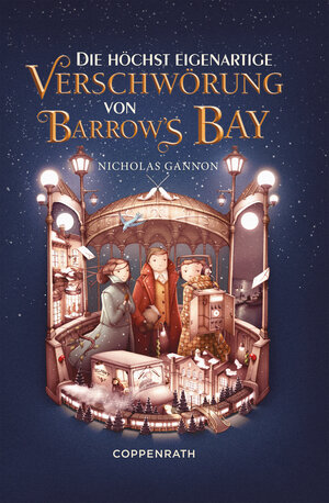 Buchcover Die höchst eigenartige Verschwörung von Barrow's Bay | Nicholas Gannon | EAN 9783649627050 | ISBN 3-649-62705-1 | ISBN 978-3-649-62705-0