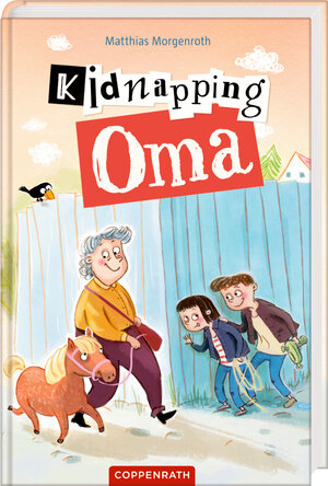 Buchcover Kidnapping Oma | Matthias Morgenroth | EAN 9783649628569 | ISBN 3-649-62856-2 | ISBN 978-3-649-62856-9