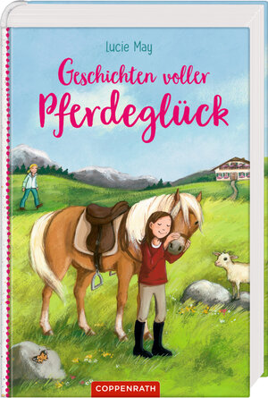 Buchcover Geschichten voller Pferdeglück | Lucie May | EAN 9783649635840 | ISBN 3-649-63584-4 | ISBN 978-3-649-63584-0