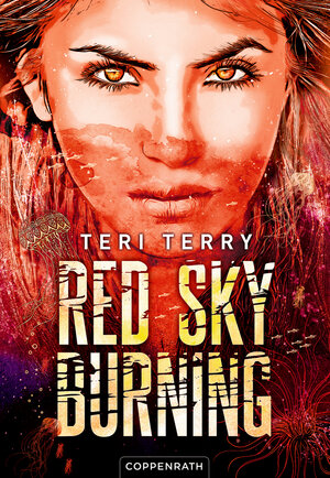 Buchcover Red Sky Burning (Bd. 2) | Teri Terry | EAN 9783649643227 | ISBN 3-649-64322-7 | ISBN 978-3-649-64322-7