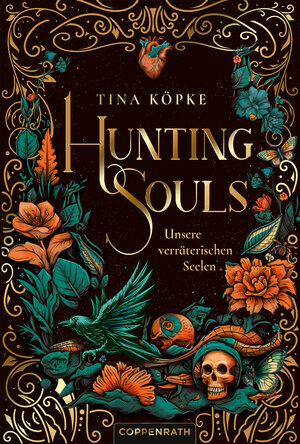Buchcover Hunting Souls (Bd. 1) | Tina Köpke | EAN 9783649648574 | ISBN 3-649-64857-1 | ISBN 978-3-649-64857-4