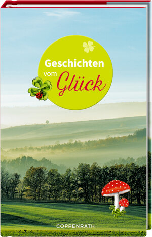 Buchcover Geschichten vom Glück | diverse | EAN 9783649667483 | ISBN 3-649-66748-7 | ISBN 978-3-649-66748-3