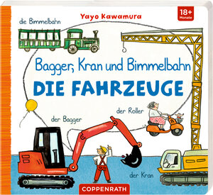 Buchcover Bagger, Kran und Bimmelbahn | Ann-Katrin Heger | EAN 9783649669340 | ISBN 3-649-66934-X | ISBN 978-3-649-66934-0