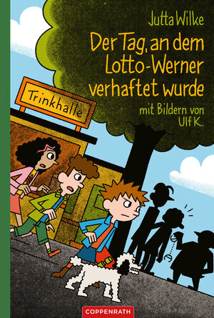 Buchcover Der Tag, an dem Lotto-Werner verhaftet wurde | Jutta Wilke | EAN 9783649671190 | ISBN 3-649-67119-0 | ISBN 978-3-649-67119-0