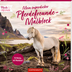Buchcover Mein superdicker Pferdefreunde-Malblock  | EAN 9783649671954 | ISBN 3-649-67195-6 | ISBN 978-3-649-67195-4