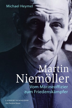 Buchcover Martin Niemöller | Michael Heymel | EAN 9783650401984 | ISBN 3-650-40198-3 | ISBN 978-3-650-40198-4