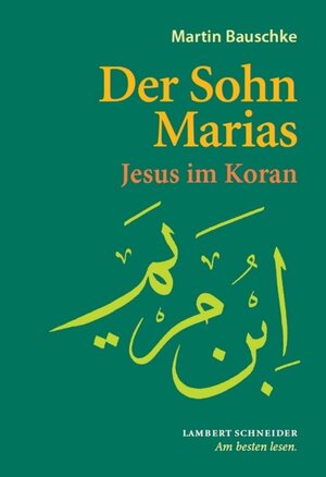 Buchcover Der Sohn Marias | Martin Bauschke | EAN 9783650730138 | ISBN 3-650-73013-8 | ISBN 978-3-650-73013-8