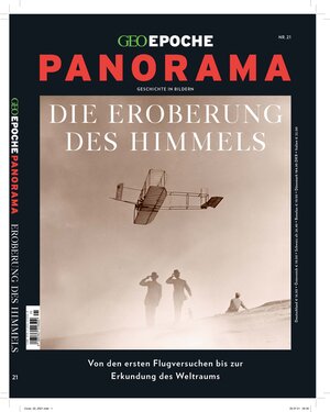 Buchcover GEO Epoche PANORAMA / GEO Epoche PANORAMA 21/2021 Die Eroberung des Himmels | Jens Schröder | EAN 9783652010528 | ISBN 3-652-01052-3 | ISBN 978-3-652-01052-8