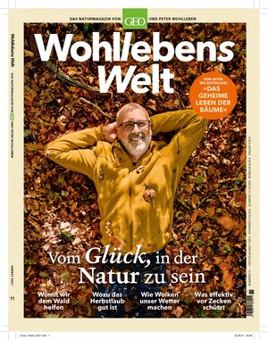 Buchcover Wohllebens Welt / Wohllebens Welt 11/2021 - Vom Glück, in der Natur zu sein | Peter Wohlleben | EAN 9783652010771 | ISBN 3-652-01077-9 | ISBN 978-3-652-01077-1