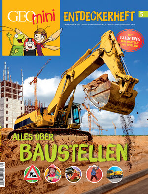 Buchcover GEOlino mini Entdeckerheft 5/2017 - Alles über Baustellen | Rosa Wetscher | EAN 9783652011075 | ISBN 3-652-01107-4 | ISBN 978-3-652-01107-5