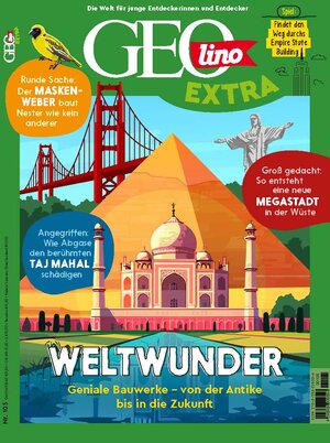 Buchcover GEOlino Extra / GEOlino extra 105/2024 - Weltwunder | Juliane van Treeck | EAN 9783652015004 | ISBN 3-652-01500-2 | ISBN 978-3-652-01500-4