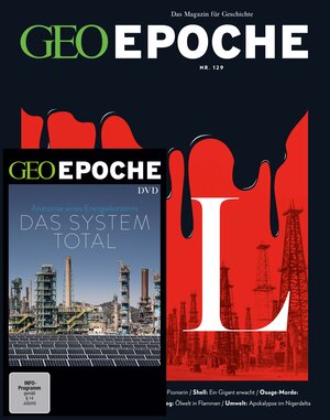 Buchcover GEO Epoche (mit DVD) / GEO Epoche mit DVD 129/2024 - Öl | Jürgen Schaefer | EAN 9783652015158 | ISBN 3-652-01515-0 | ISBN 978-3-652-01515-8