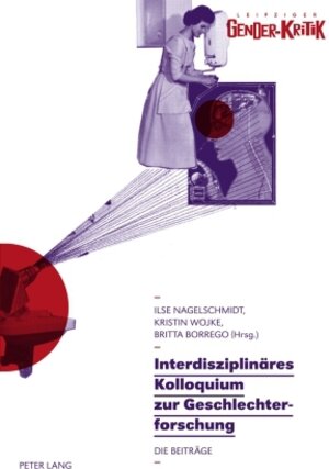 Buchcover Interdisziplinäres Kolloquium zur Geschlechterforschung  | EAN 9783653000108 | ISBN 3-653-00010-6 | ISBN 978-3-653-00010-8
