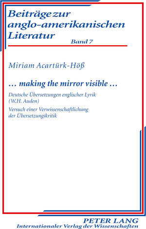 Buchcover … making the mirror visible … | Miriam Acartürk-Höß | EAN 9783653005325 | ISBN 3-653-00532-9 | ISBN 978-3-653-00532-5