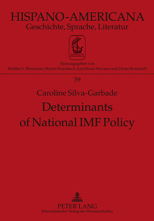 Buchcover Determinants of National IMF Policy | Caroline Silva-Garbade | EAN 9783653005806 | ISBN 3-653-00580-9 | ISBN 978-3-653-00580-6