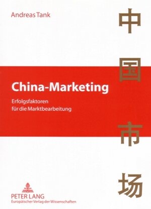 Buchcover China-Marketing | Andreas Tank | EAN 9783653007343 | ISBN 3-653-00734-8 | ISBN 978-3-653-00734-3