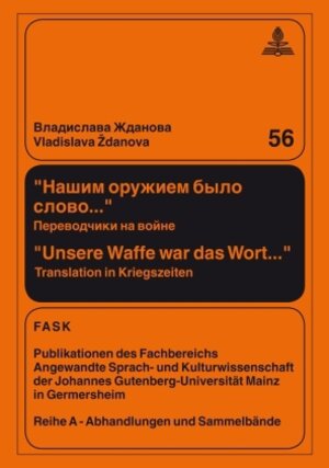 Buchcover Našim oružiem bylo slovo... - Unsere Waffe war das Wort... | Vladislava Zhdanova | EAN 9783653011265 | ISBN 3-653-01126-4 | ISBN 978-3-653-01126-5