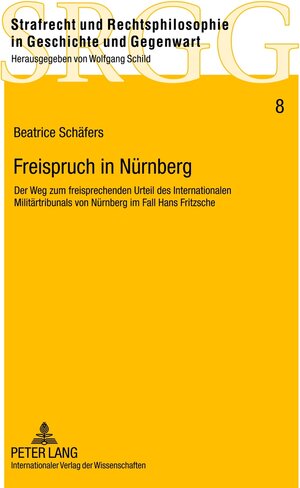 Buchcover Freispruch in Nürnberg | Beatrice Schäfers | EAN 9783653013580 | ISBN 3-653-01358-5 | ISBN 978-3-653-01358-0