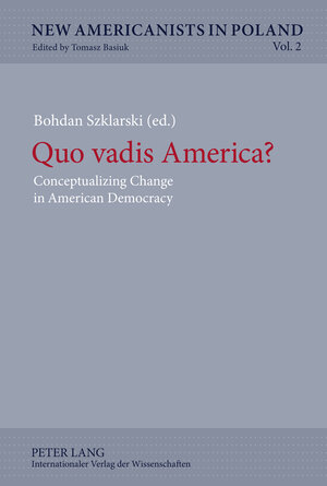 Buchcover Quo vadis America?  | EAN 9783653017113 | ISBN 3-653-01711-4 | ISBN 978-3-653-01711-3