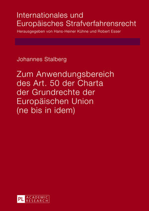 Buchcover Zum Anwendungsbereich des Art. 50 der Charta der Grundrechte der Europäischen Union | Johannes Stalberg | EAN 9783653023183 | ISBN 3-653-02318-1 | ISBN 978-3-653-02318-3